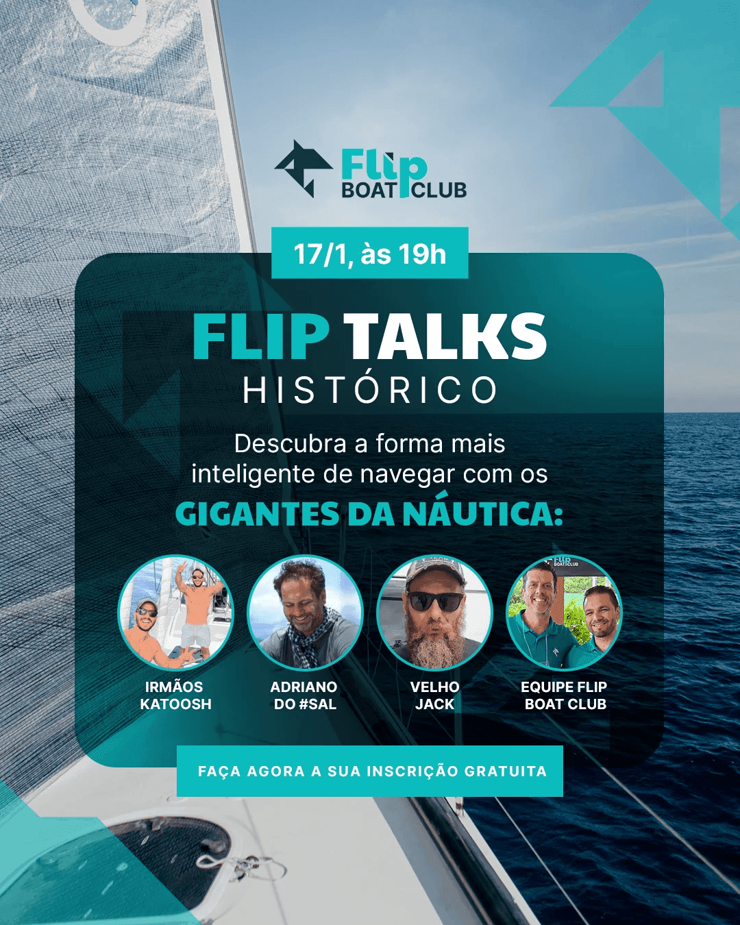 Flip Talks — Gigantes da Náutica reunidos em um evento histórico